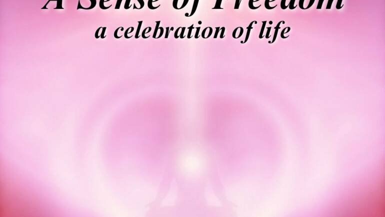 A sense of freedom — a celebration of life